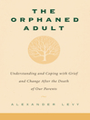 Cover image for The Orphaned Adult